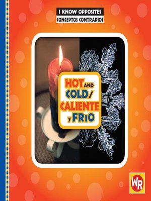 cover image of Hot and Cold/Caliente y frío